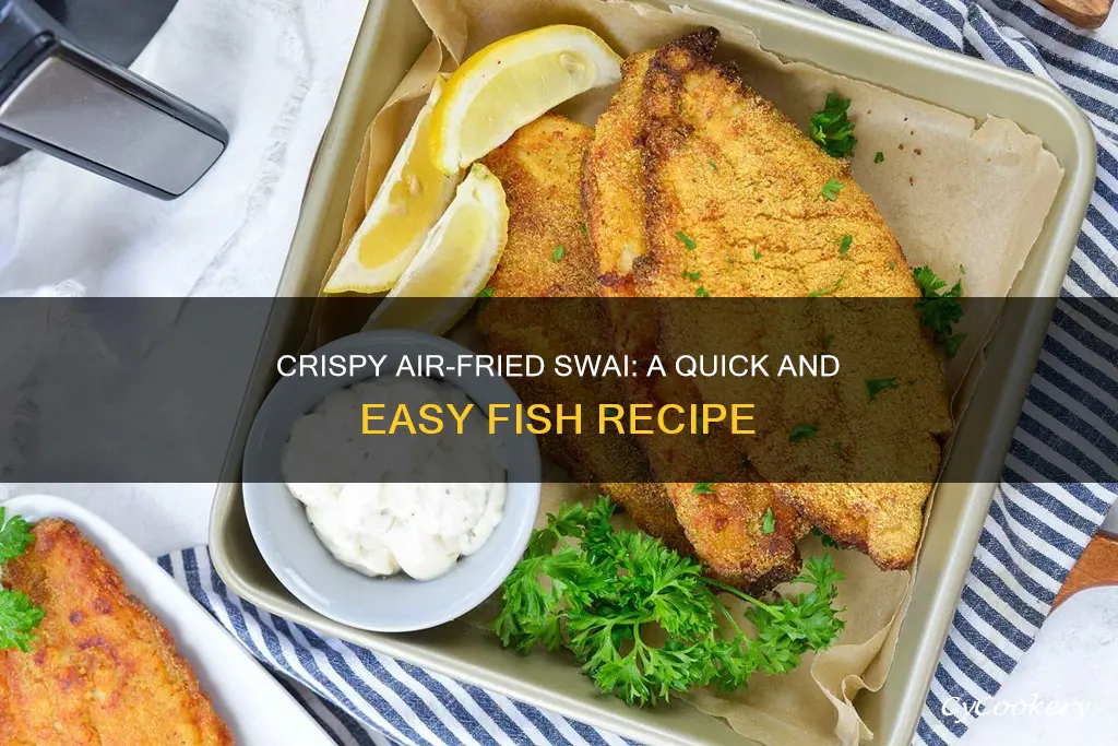 how to cook swai fish in air fryer