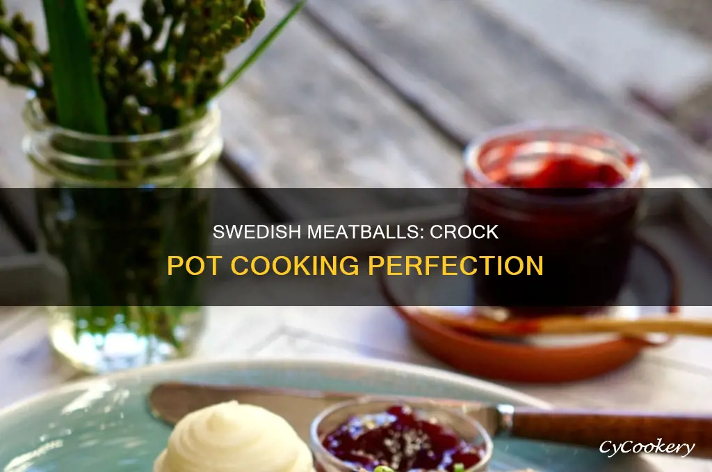 how to cook swedish meatballs in crock pot