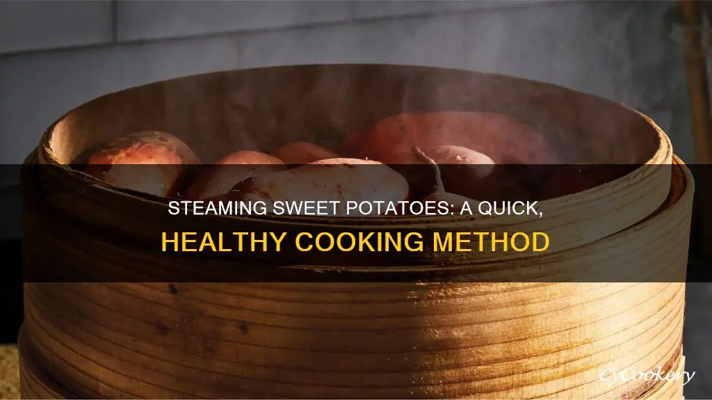 how to cook sweet potatoes steamed