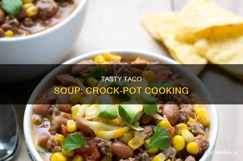 how to cook taco soup in crock pot