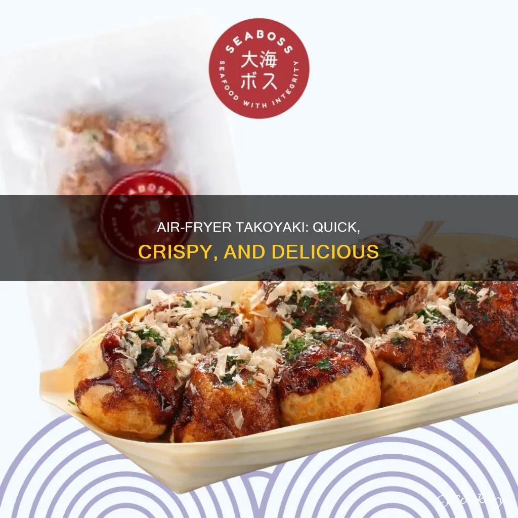how to cook takoyaki in air fryer
