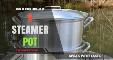 Steaming Tamales: The Ultimate Guide to Using a Steamer Pot