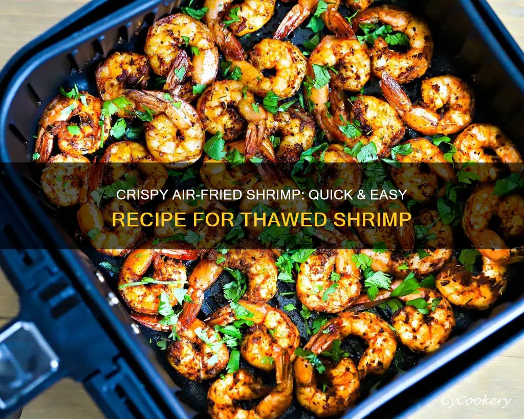 how to cook thawed shrimp in air fryer