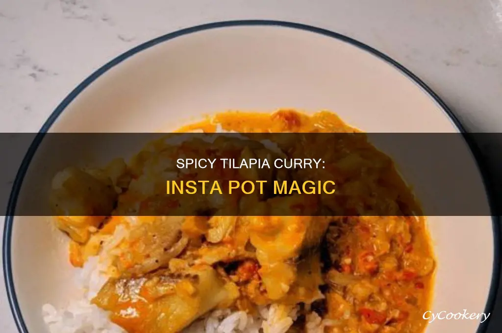 how to cook tilapia curry insta pot