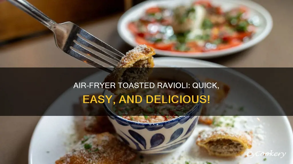 how to cook toasted ravioli in air fryer