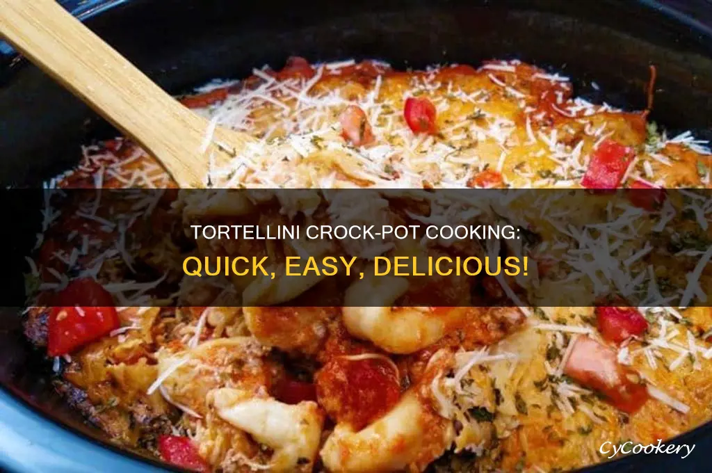 how to cook tortellini in a crock pot