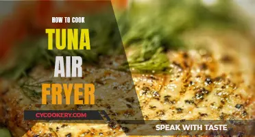 Tasty Tuna: Air Fryer Cooking Made Easy