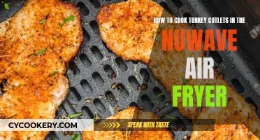Air Frying Turkey Cutlets: A Quick Nuwave Guide