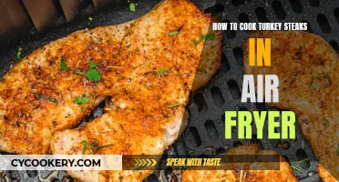 Air-Frying Turkey Steaks: A Quick, Easy, and Delicious Guide