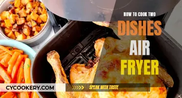 Cooking Multiple Dishes in Your Air Fryer: A Quick Guide