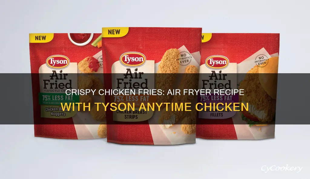 how to cook tyson anytizer chicken fries in air fryer