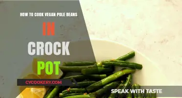 Vegan Pole Beans: Crock Pot Cooking Guide