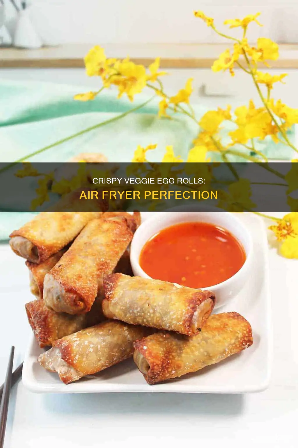 how to cook vegetable egg rolls in air fryer