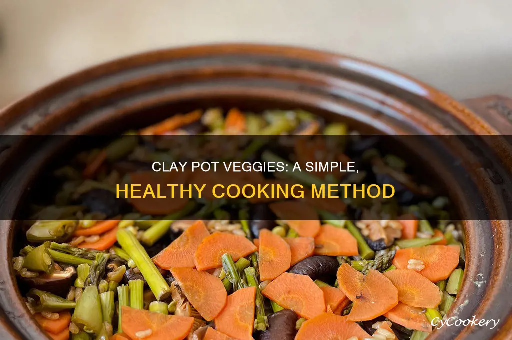 how to cook vegetables in a clay pot