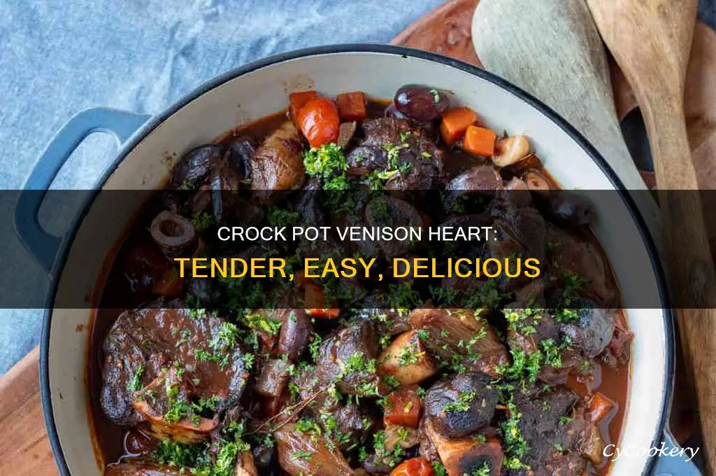 how to cook venison heart in a crock pot