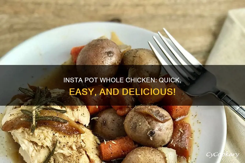 how to cook whole chicken in insta pot