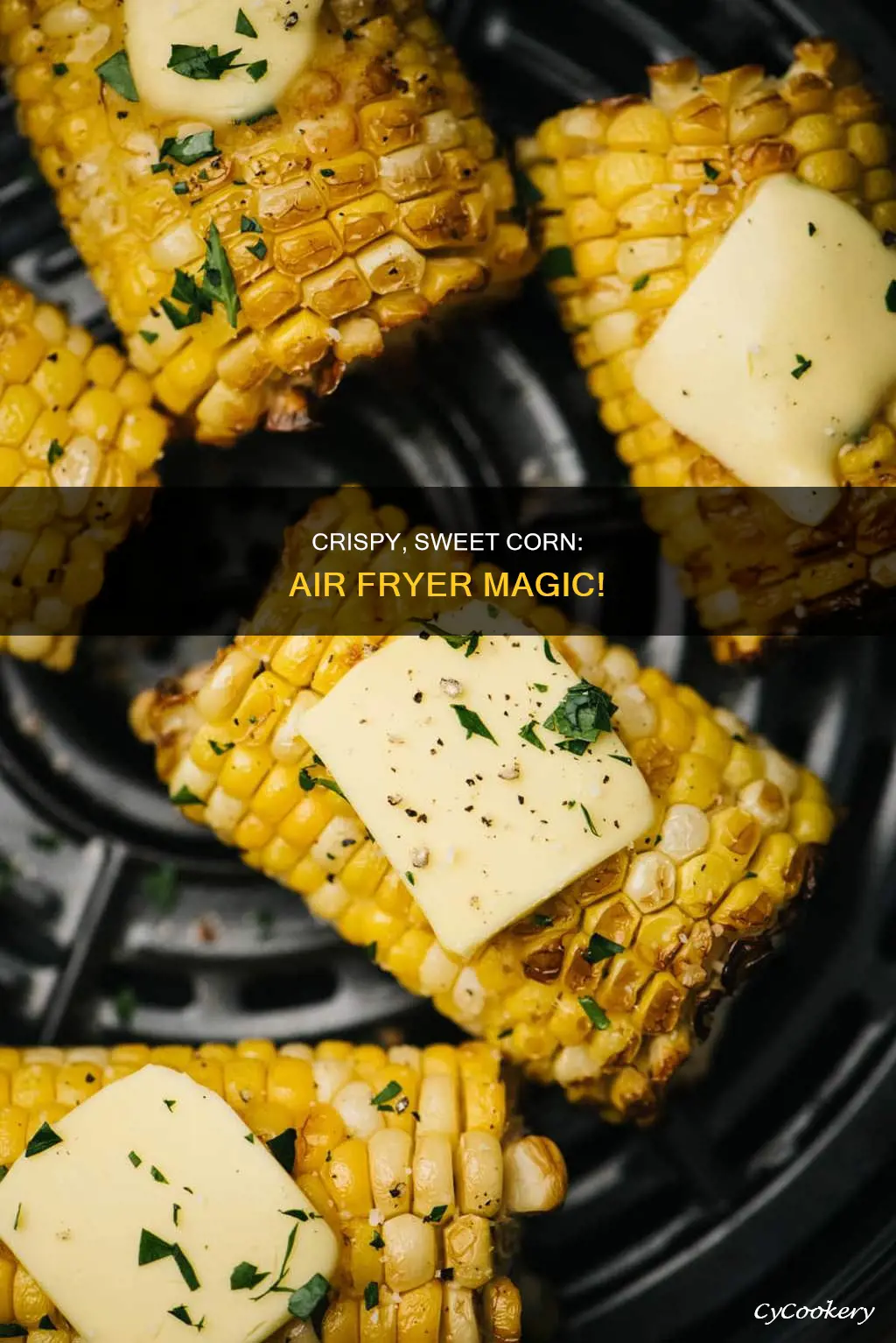 how to cook whole corn in air fryer