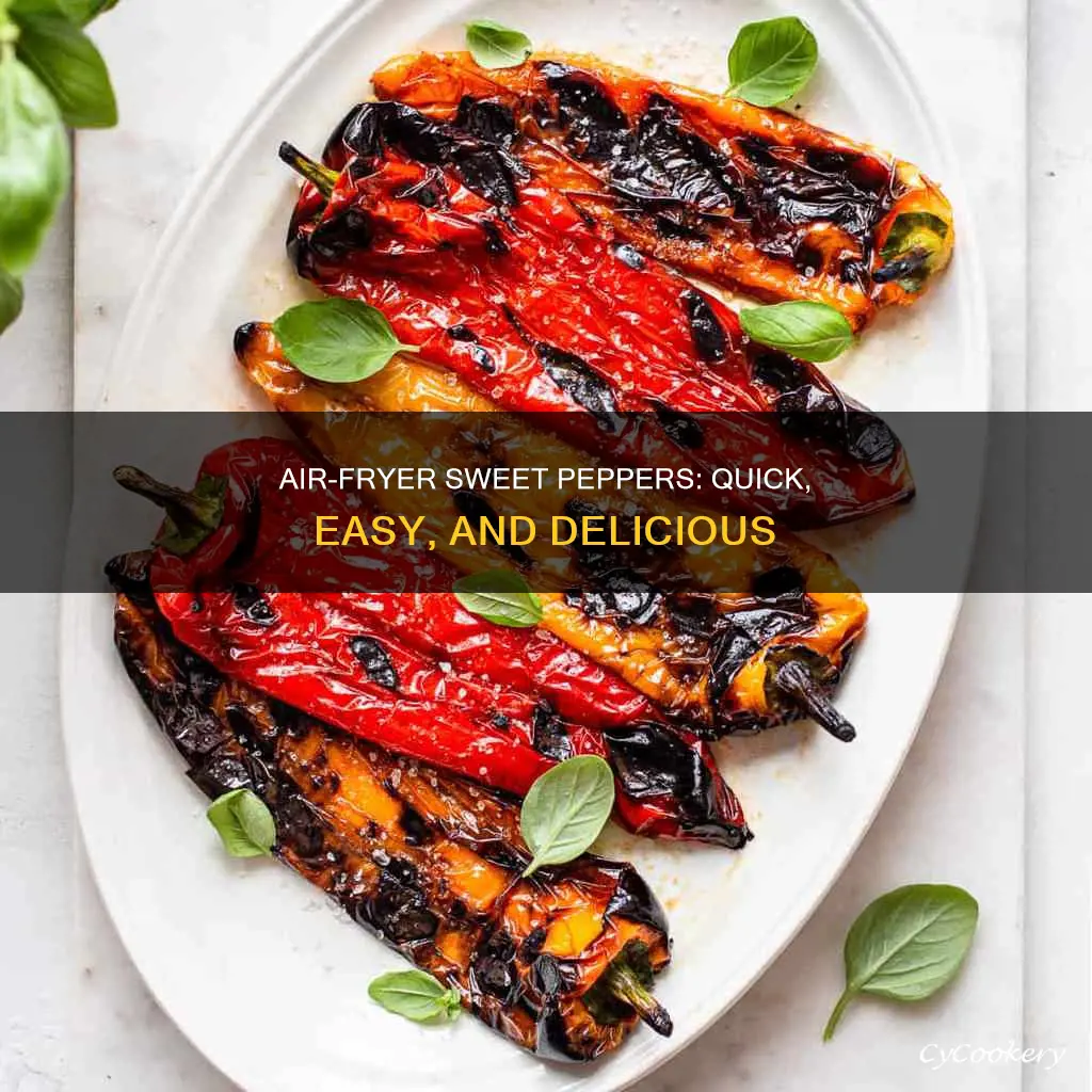 how to cook whole sweet peppers in air fryer