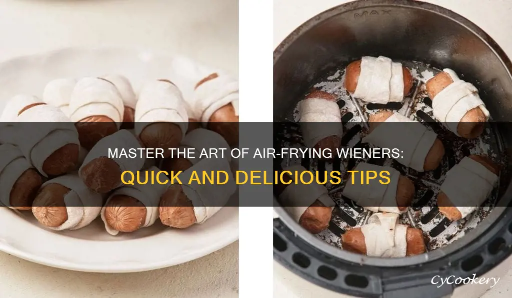 how to cook wieners in air fryer