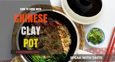 Clay Pot Cooking: Traditional Chinese Techniques for Delicious Meals