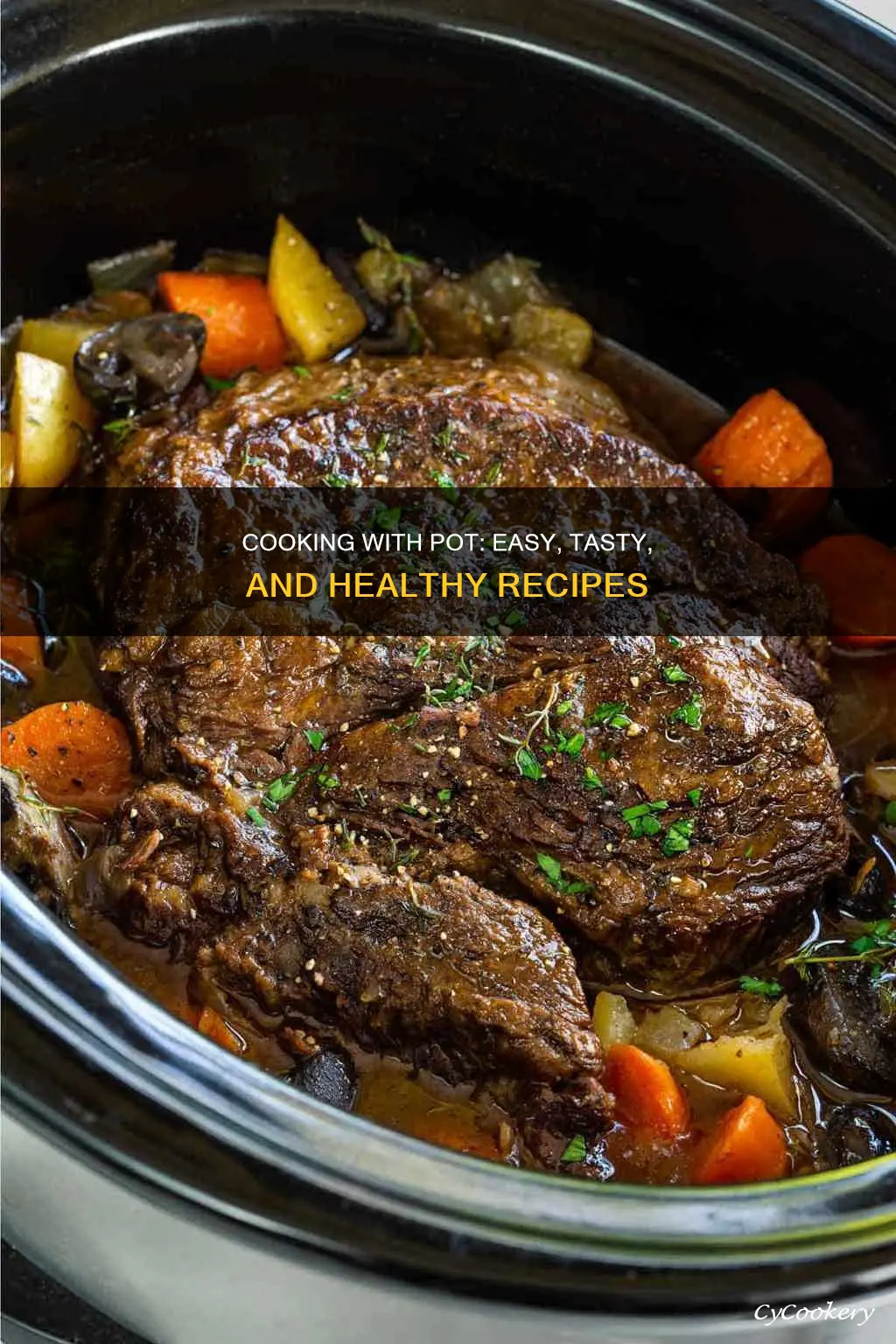 how to cook with pot