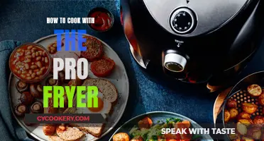 Mastering Pro Fryer Cooking: A Step-by-Step Guide