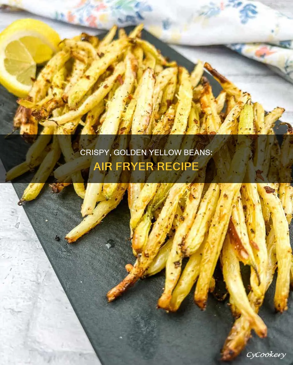 how to cook yellow beans in air fryer