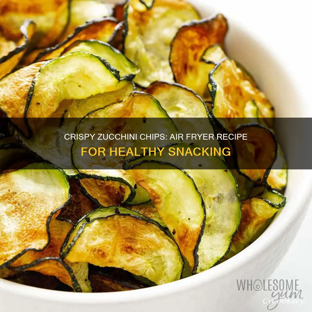 how to cook zucchini chips in air fryer