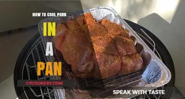Cooling Pork: Pan Techniques for Best Results