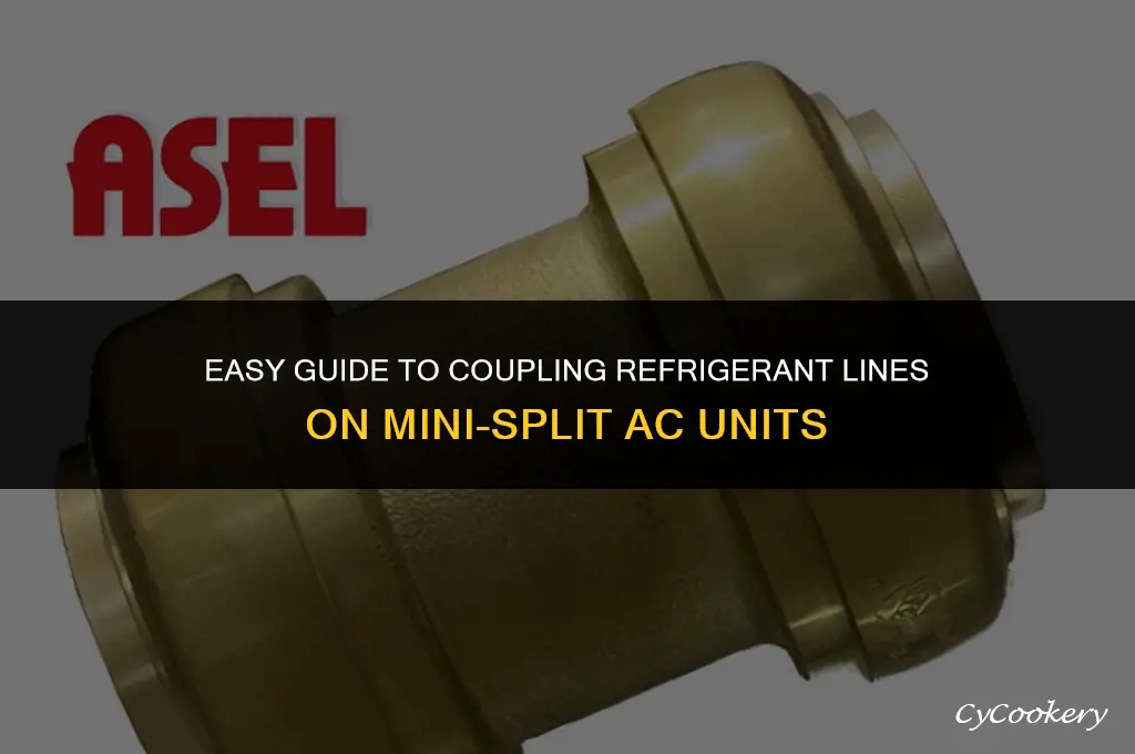 how to couple refrigerant line on a minisplit ac