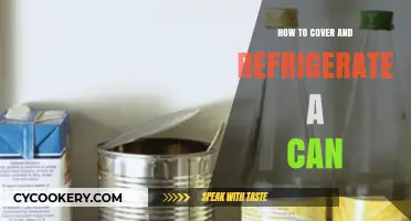 Properly Covering and Refrigerating Opened Cans: A Simple Guide