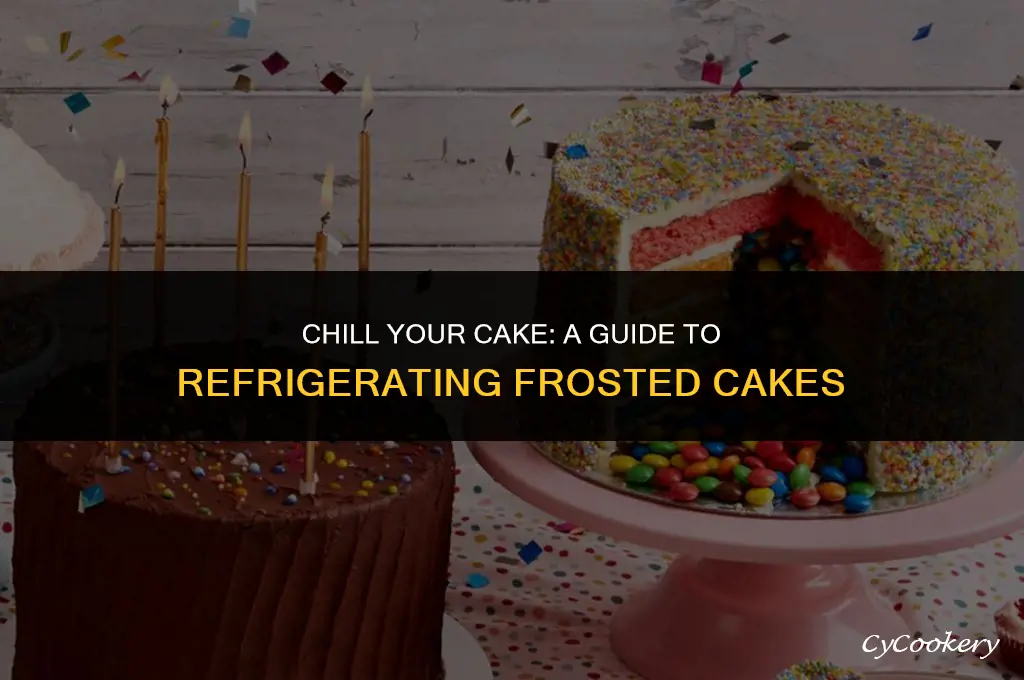 how to cover your frosted cake in refrigerator