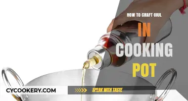 Crafting Oil: Cooking Pot Techniques