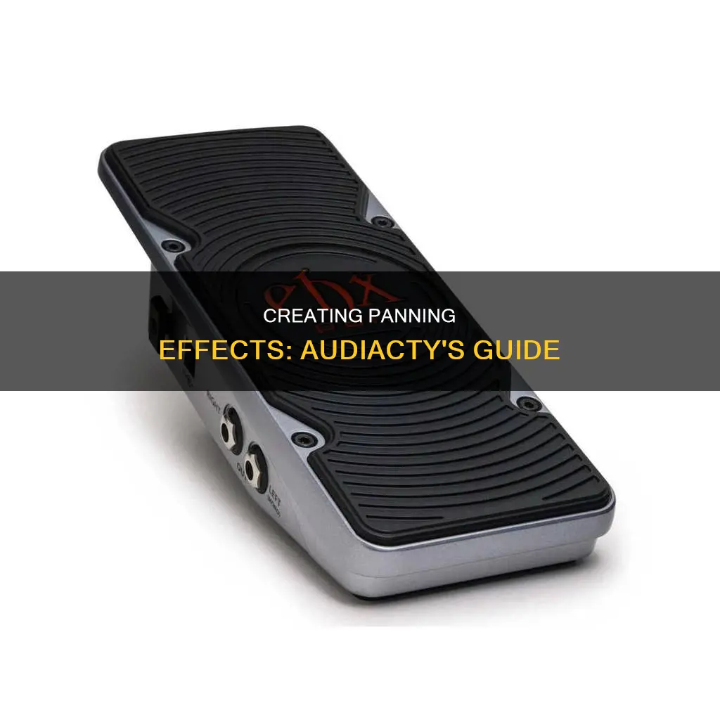 how to create a panning sound audiacty
