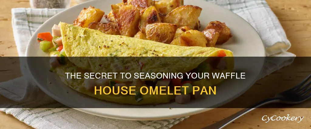 how to cure a waffle house omelet pan