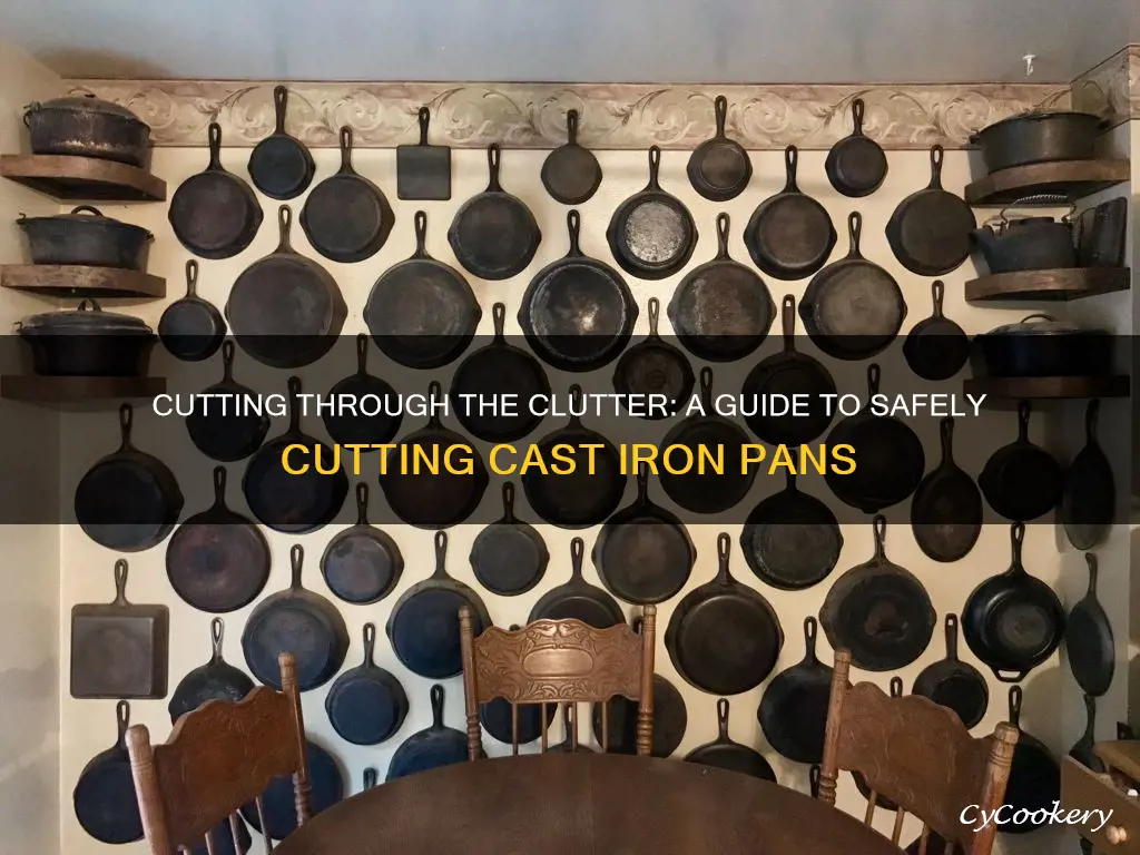 how to cut a cast iron pan