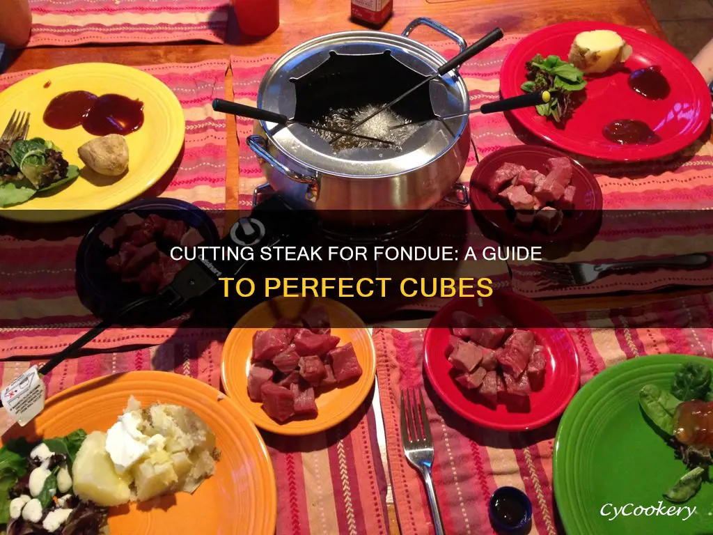 how to cut steak for fondue