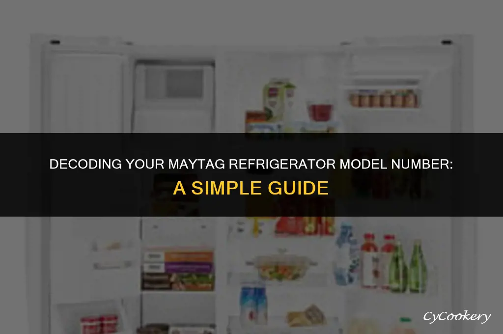 how to decode a maytag refrigerator odel number