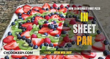 Fruit Pizza: Sheet Pan Decorating Ideas