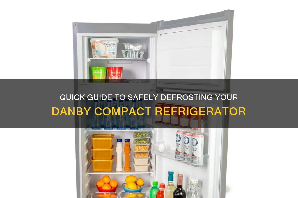 how to defrost a danby compact refrigerator