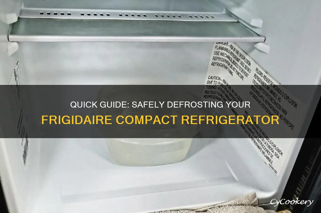 how to defrost a frigidaire compact refrigerator