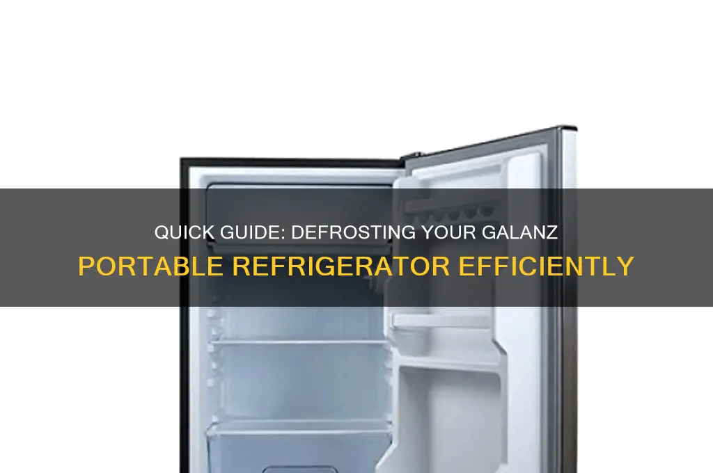 how to defrost a galanz portable refrigerator
