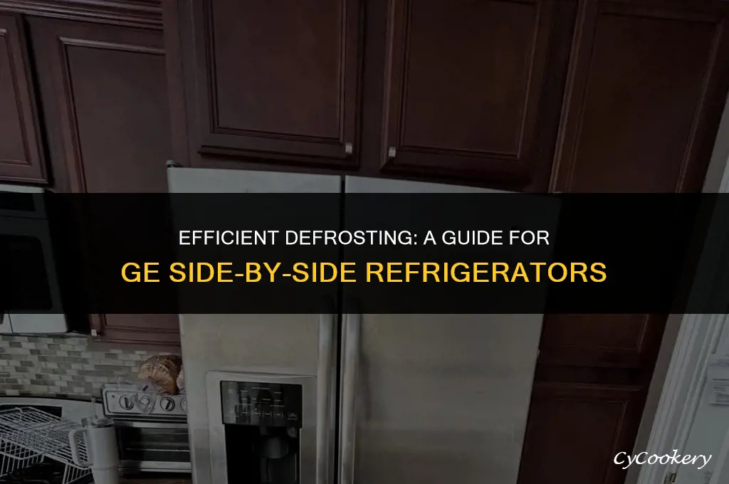 how to defrost a ge side by side refrigerator