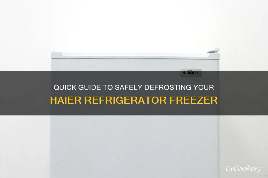 how to defrost a haier refrigerator freezer