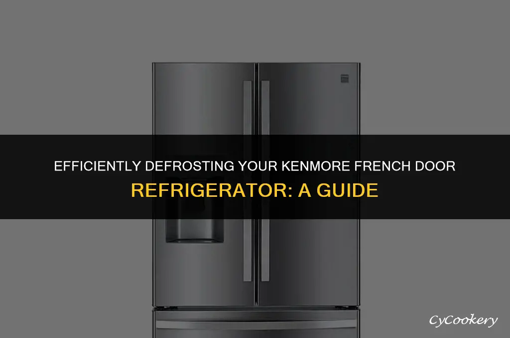 how to defrost a kenmore french door refrigerator