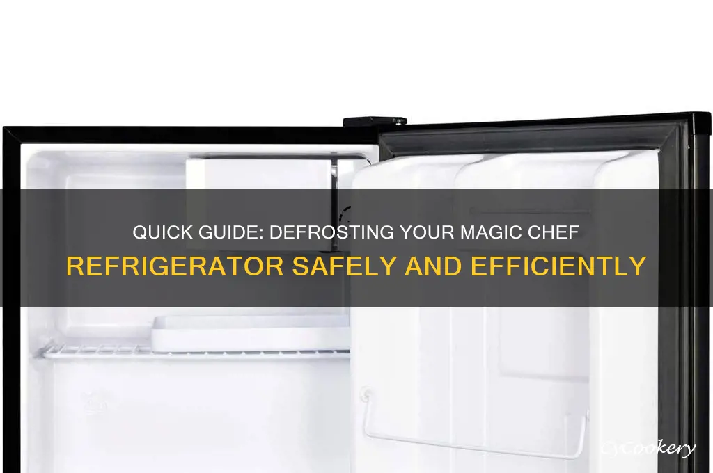 how to defrost a magic chef refrigerator