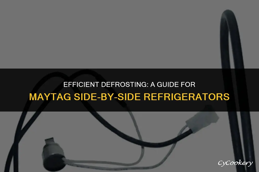 how to defrost maytag side by side refrigerator