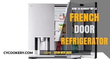 Efficiently Defrosting Your LG French Door Refrigerator: A Simple Guide