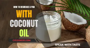 Degreasing Pans with Coconut Oil: A Step-by-Step Guide