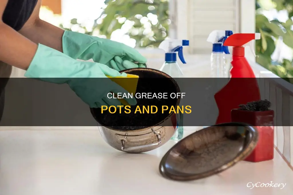 how to degrease pots and pans